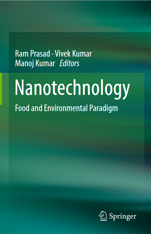 Nanotechnology : food and environmental paradigm